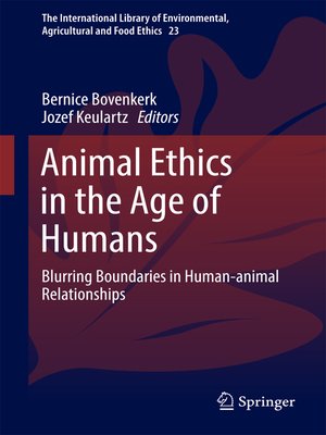 cover image of Animal Ethics in the Age of Humans